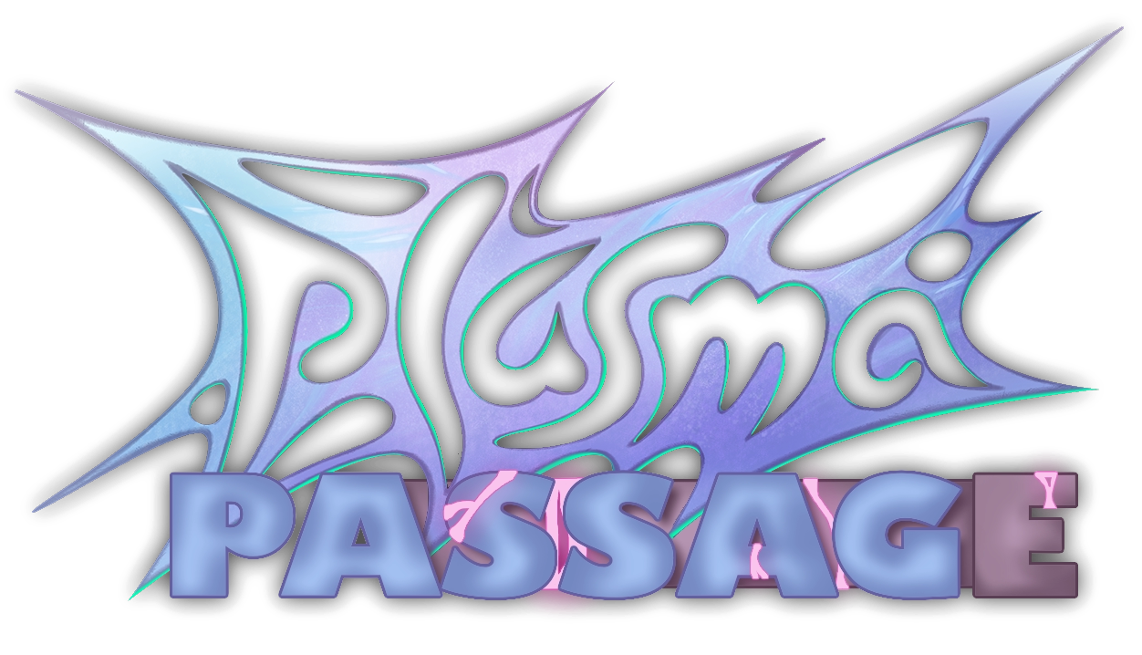 Plasma Passage